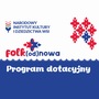 Ogłoszenie dla KGW o programie dotacyjnym Folk(od)nowa