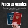 Praca za granicą 2025